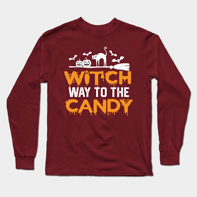 Witch Way to The Candy - Funny Hlloween  Candy hunt Long Sleeve T-Shirt by KAVA-X